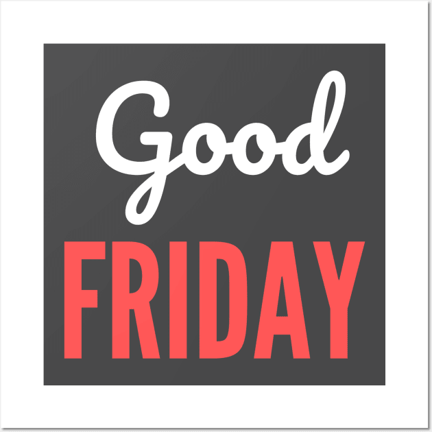 Good Friday Design Wall Art by Aziz